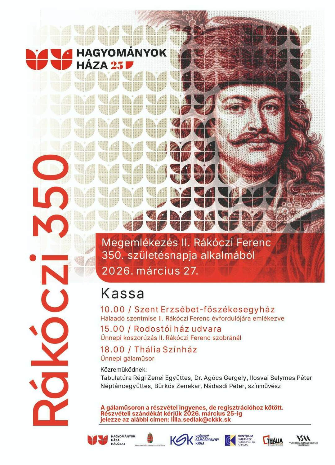 Master Rakooczi Megemlékezés II. Rákóczi Ferenc születésének 350. évfordulója ...