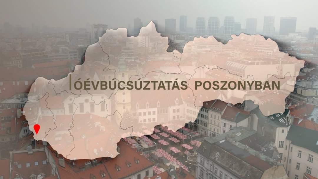 Óévbúcsúztatás Pozsonyban – VIDEÓ