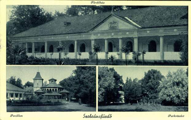 Szobránci fürdő, Szobbráncfürdő, régi képeslap