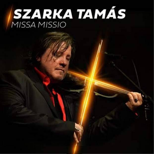Szarka Tamás- Missa Missio