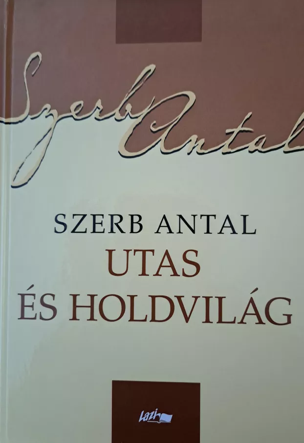 Szerb Antal: Utas és holdvilág