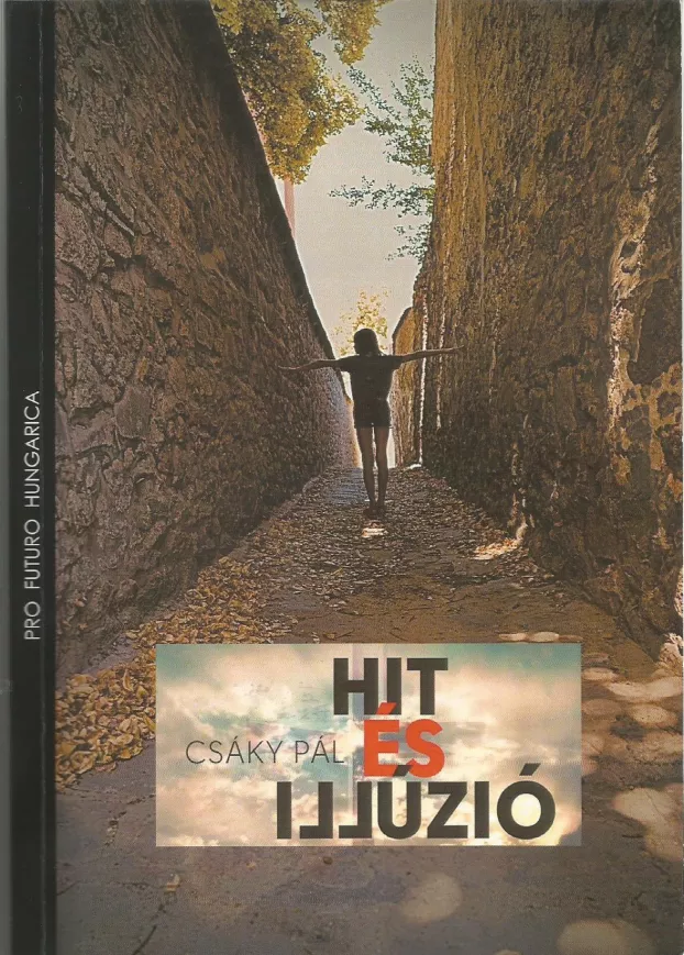 Hit és illúzió