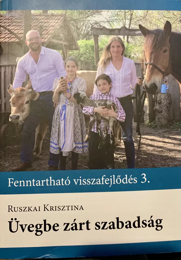 Üvegbe zárt szabadság