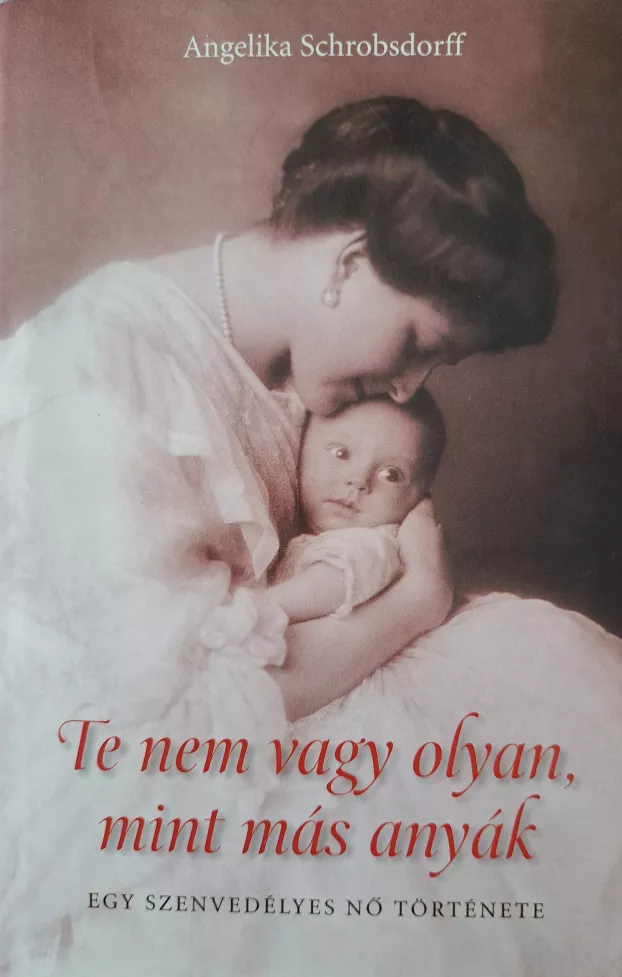 Te nem vagy olyan, mint más anyák