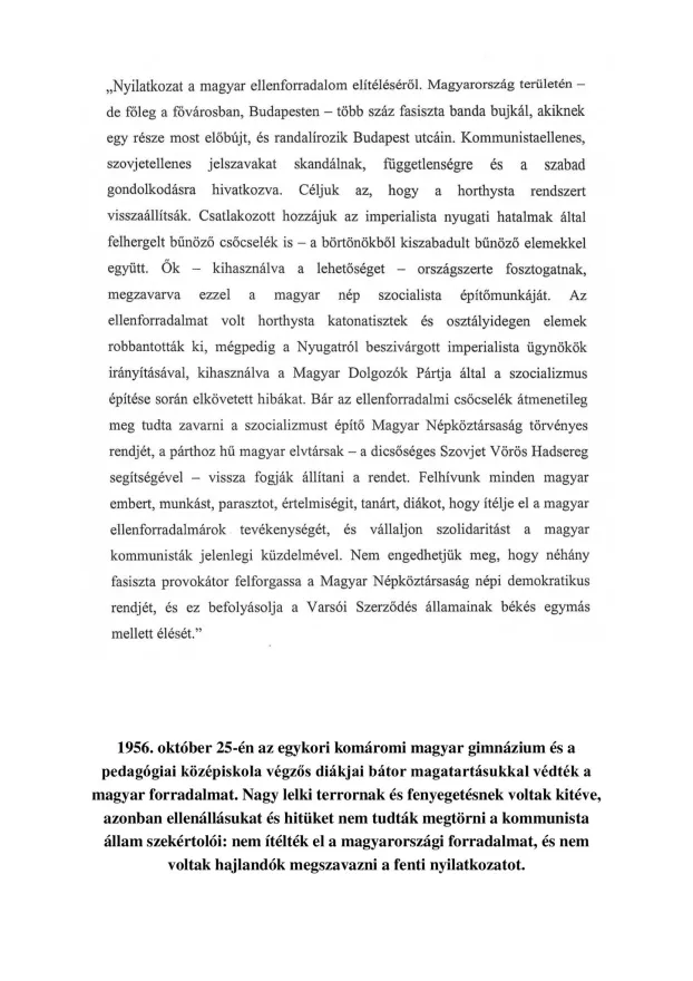Az egykori komáromi diákok helytállása miatt 56-os zászlót kapott a Selye János Gimnázium - KÉPEKKEL   