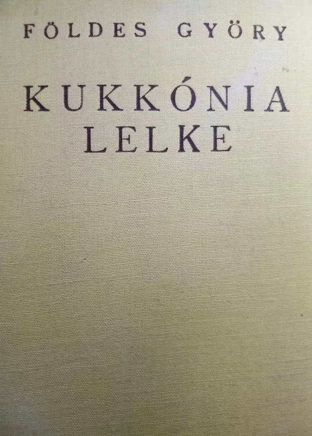 foldes-gyorgy-kukkonia-lelke_