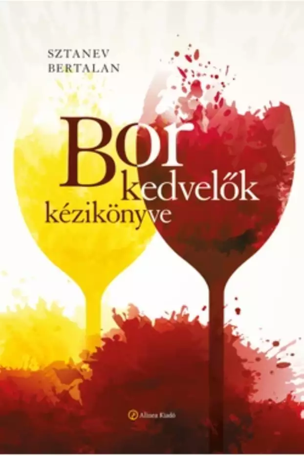 Sztanev Bertalan - Borkedvelők - könyvborító