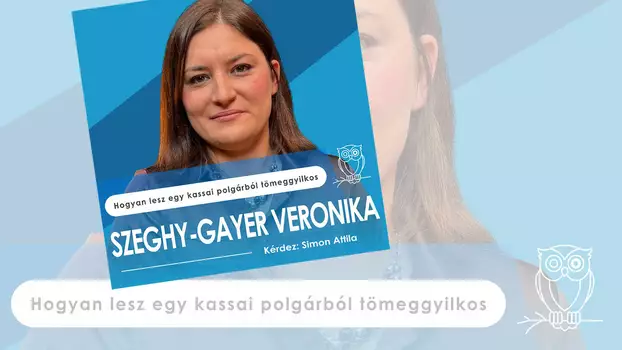 Bagoly mondja Szeghy-Gayer Veronika 