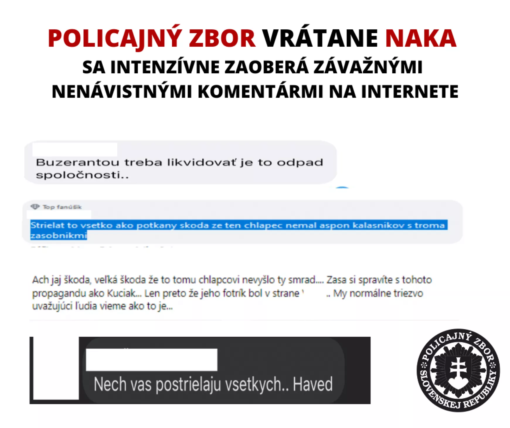rendőrség buzerantov treba likvidovat