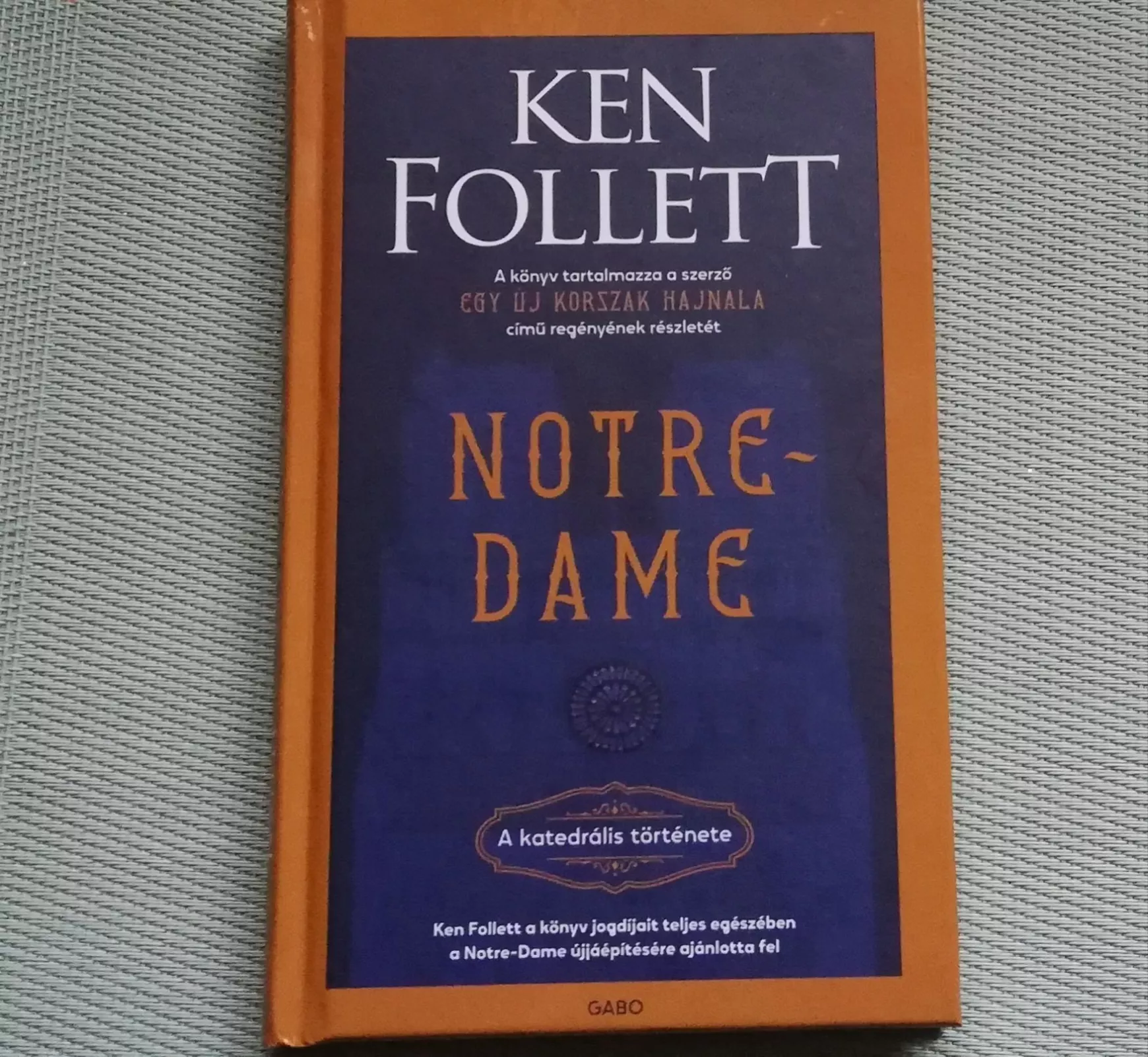 Ken Follett Notre-Dame