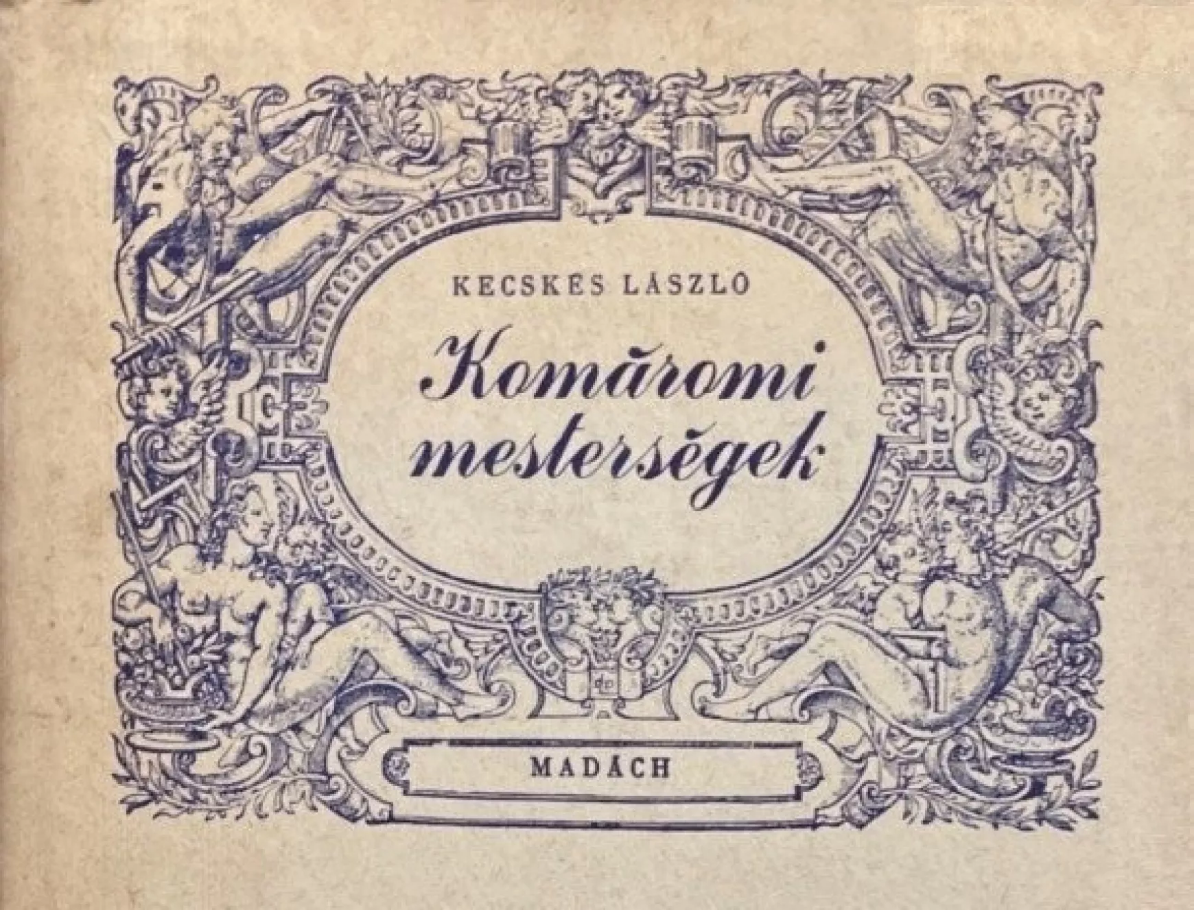 kecskes-laszlo-komaromi-mestersegek-02