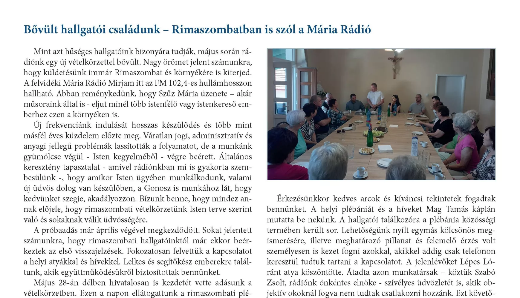 Rimaszombatban is szól a Mária Rádió
