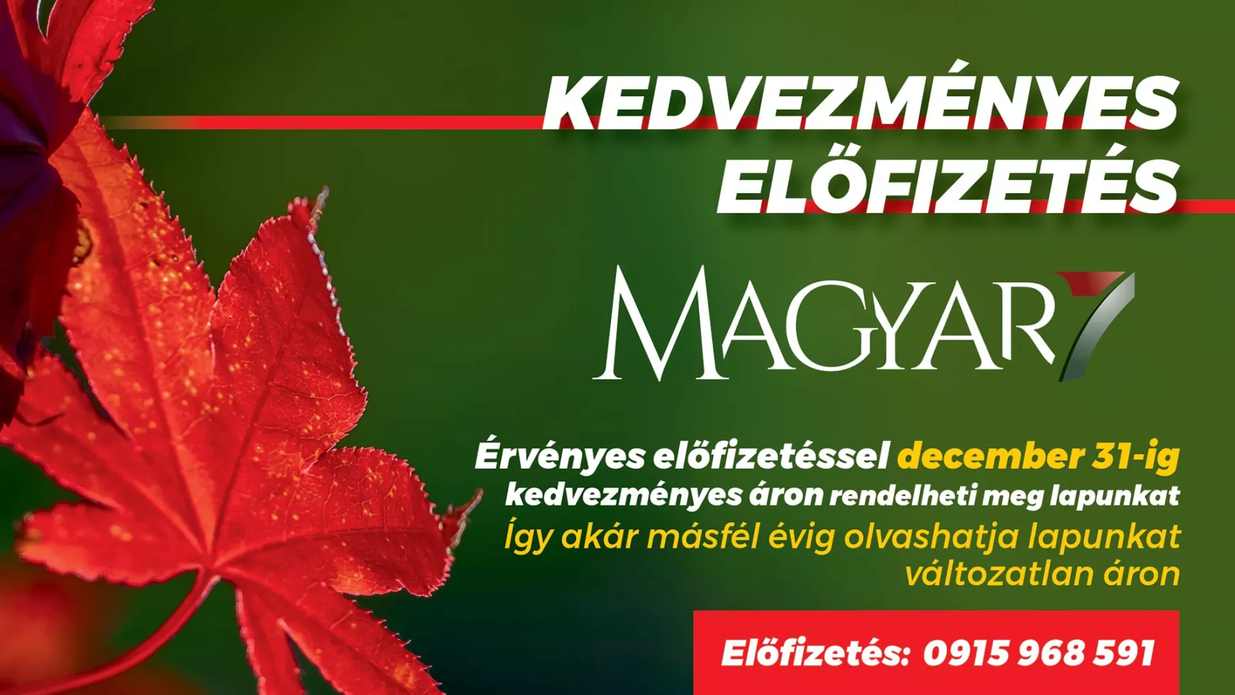 Magyar7 kedvezményes előfizetés 2024