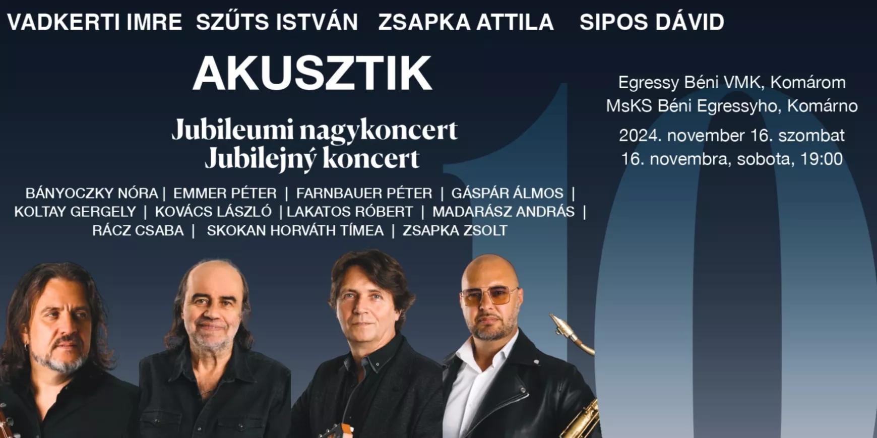Szívünk a szívükhöz ért az Akusztik jubileumi nagykoncertjén - KÉPEKKEL