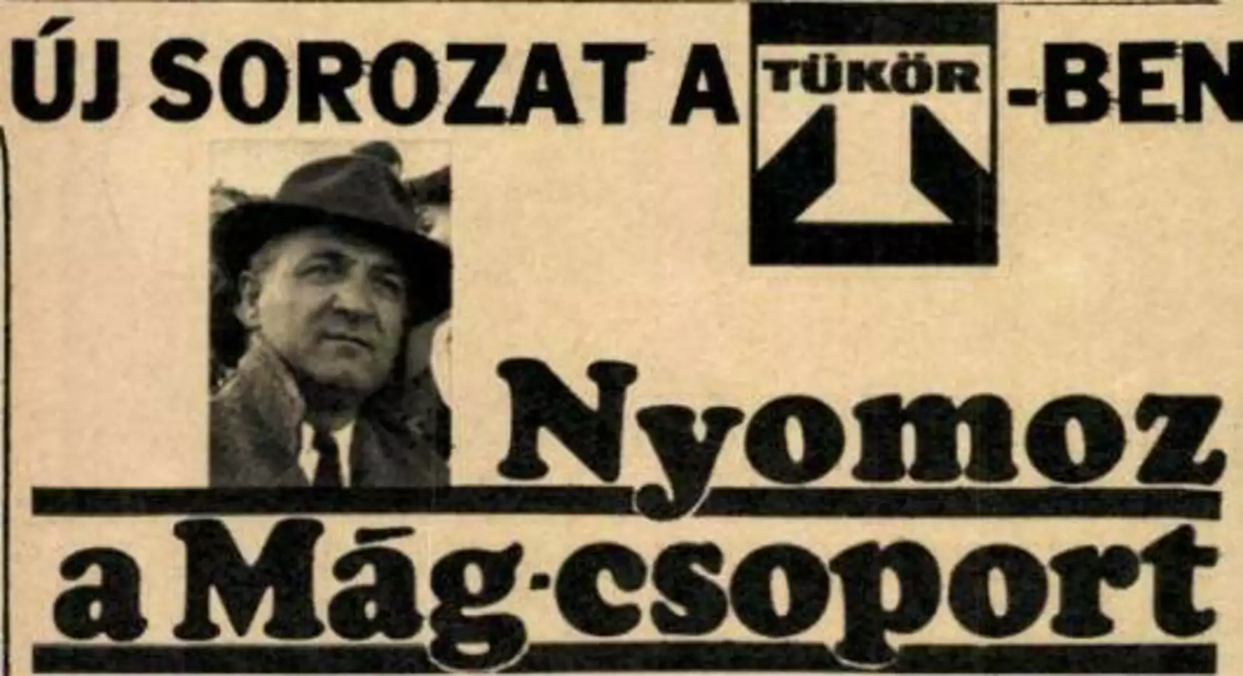 Mág Bertalan esetei Magos őrnaggyal