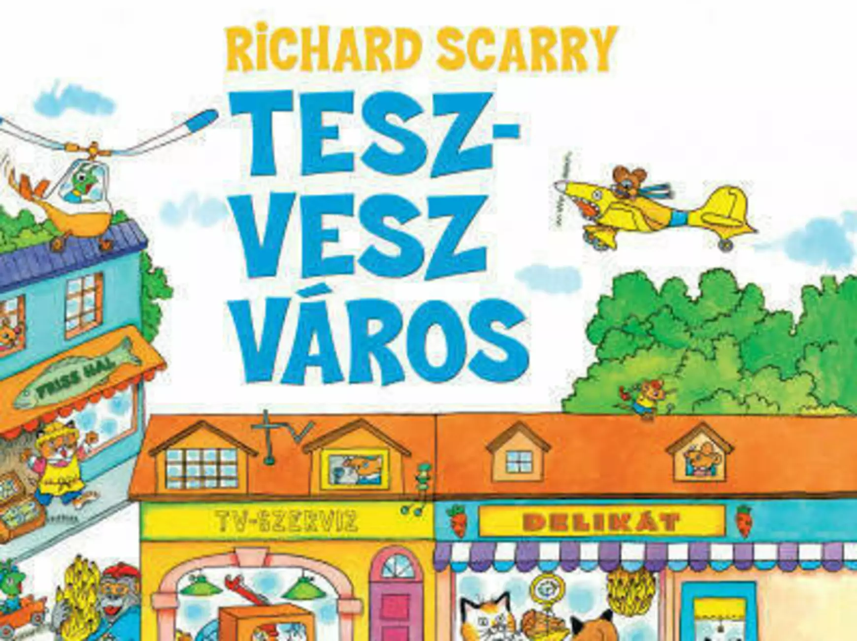 tesz vesz város